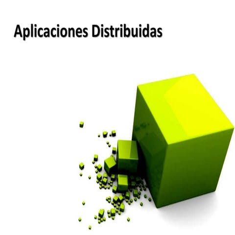 Aplicaciones distribuidas