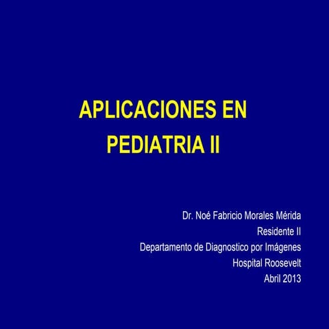 Aplicaciones en pediatria tomografia