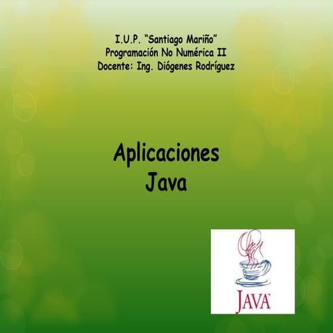 Aplicaciones java. Presentacion Power Point