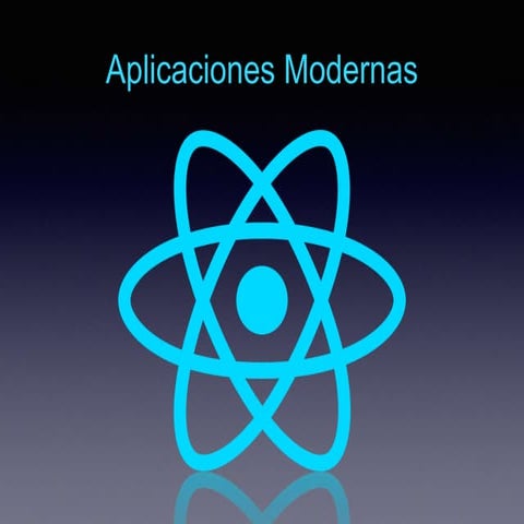 Aplicaciones modernas con React.js