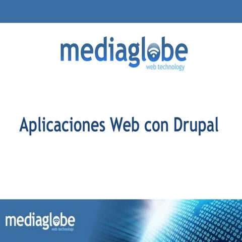 Aplicaciones Web con Drupal