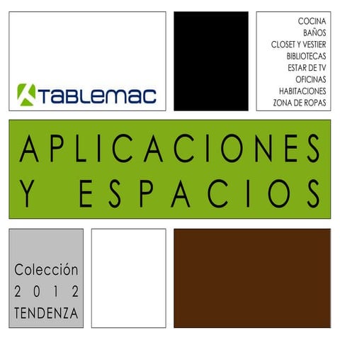 Aplicaciones y espacios coleccion tendenza 2012