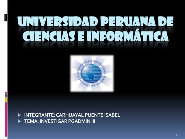 PGADMIN, Aplicaciones