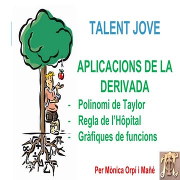 Aplicacions de la derivada : Gràfiques de Funcions, Hôpital i el Polinomi de ...