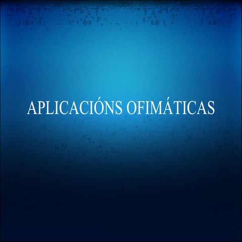 Aplicacions Ofimaticas