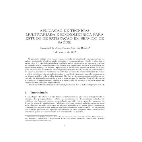 Aplicação de estatística a satisfação em  serviço de saúde  emanuel de jesus ...