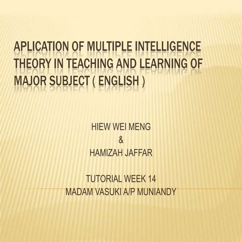 Aplication of multiple intelligence theory in teaching and