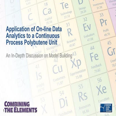 Aplication of on line data analytics to a continuous process polybetene unit