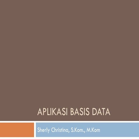 Aplikasi Basis Data Sederhana
