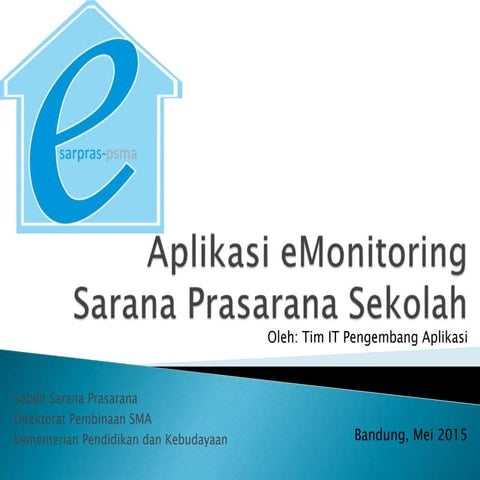 Aplikasi eMonitoring Sarana Prasarana Sekolah