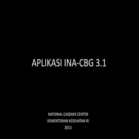 Aplikasi ina cbg | PPTX