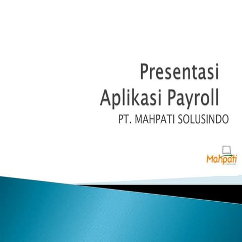 Aplikasi Payroll - Mahpati
