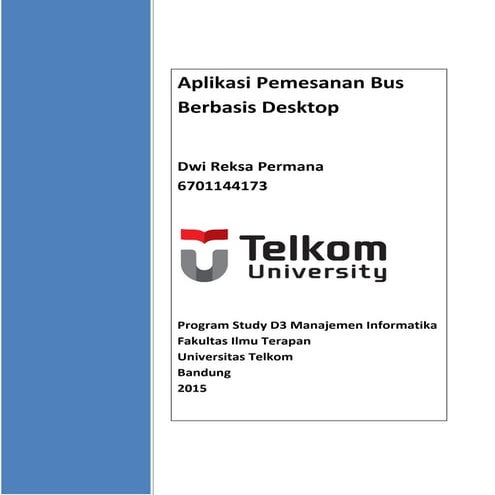 Aplikasi Pemesanan Bus Berbasis Desktop