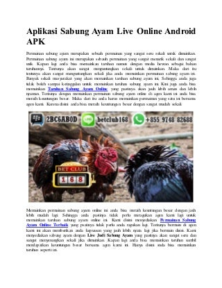 Aplikasi sabung ayam live online android apk