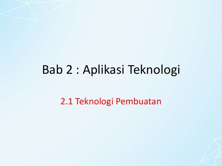Aplikasi Teknologi