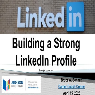 Building a Strong LinkedIn Profile April 2025