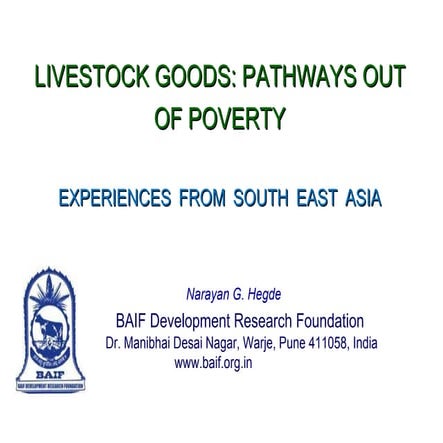 Livestock goods - Pathways out of poverty:  experiences from South Asia