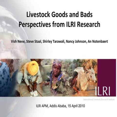Livestock goods and bads: Perspectives from ILRI research