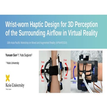 Wrist-worn Haptic Design for 3D Perception of the Surrounding Airflow in Virt...