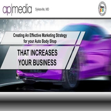 Creating A Marketing Strategy for your Auto Body Shop That Works!