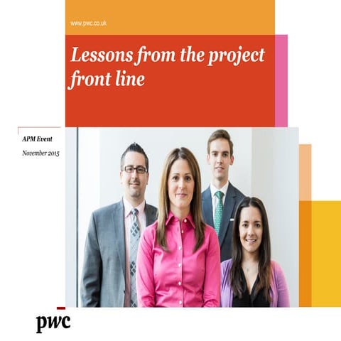 Lessons From The Project Front Line - 4th November 2015