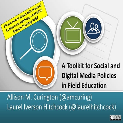#APM16 - A Toolkit for Social and Digital Media Policies in Field Education
