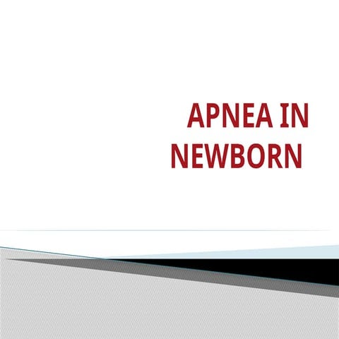 APNEA IN NEWBORN (1) and how to diagnose it.pptx