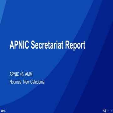 APNIC Secretariat Report