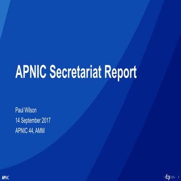 APNIC Secretariat Report