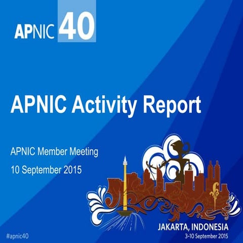 APNIC Activity Report