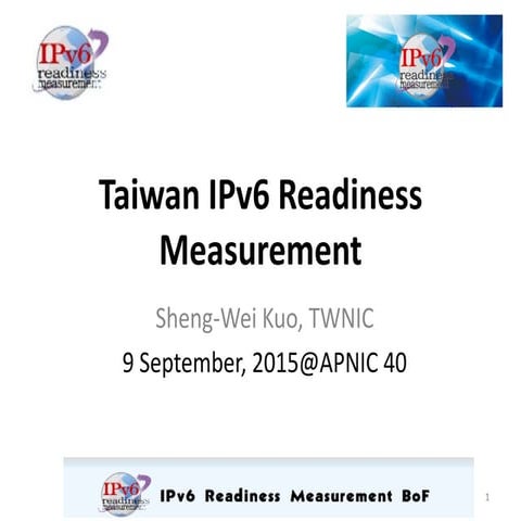 Taiwan IPv6 Readiness Measurement