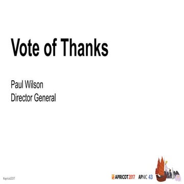 APNIC 43 Vote of Thanks