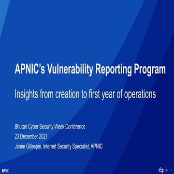 Bhutan Cybersecurity Week 2021: APNIC vulnerability reporting program