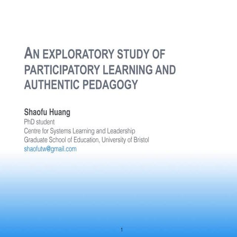 Authentic pedagogy and participatory learning - a research in progress