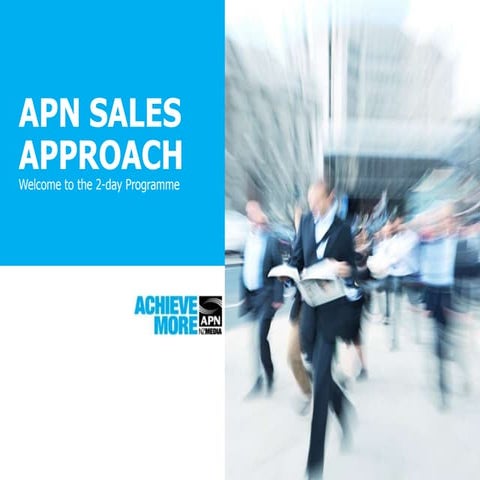 Apn sales approach   ppt and facilitator's guide 2013 0.2 - regional