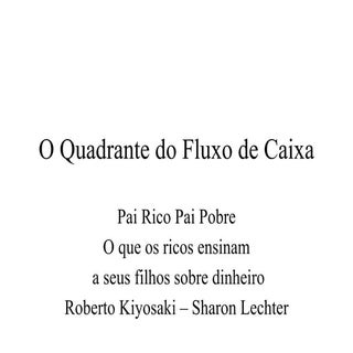 Quadrante do Fluxo De Caixa