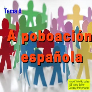 6. A poboación.