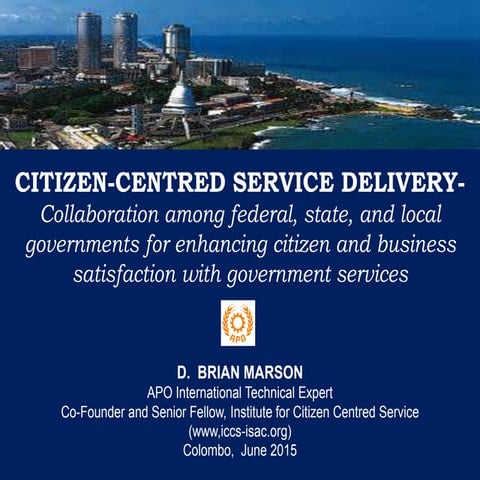 CITIZEN-CENTRED SERVICE DELIVERY