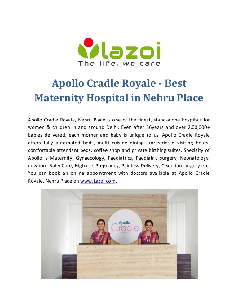 Apollo Cradle Royale Best Maternity Hospital in Nehru Place