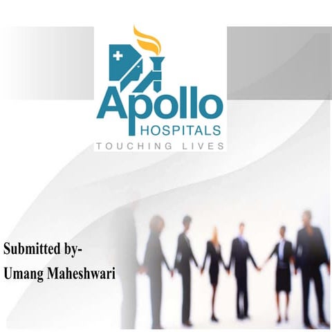 Apollo hospital Case study