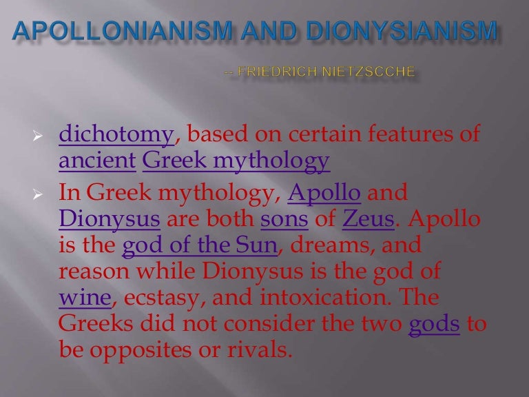 Apollonianism and dionysianism
