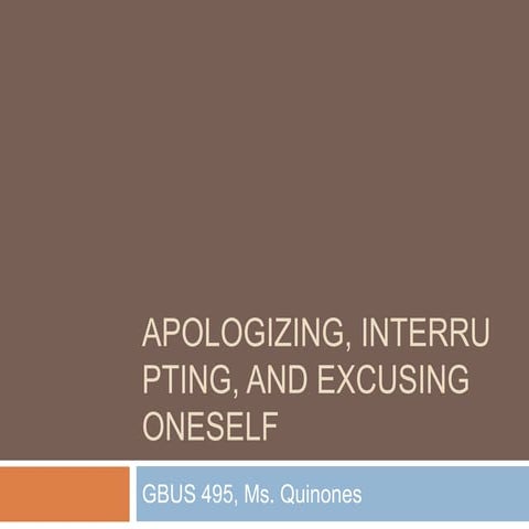 Apologizing interrupting excusing