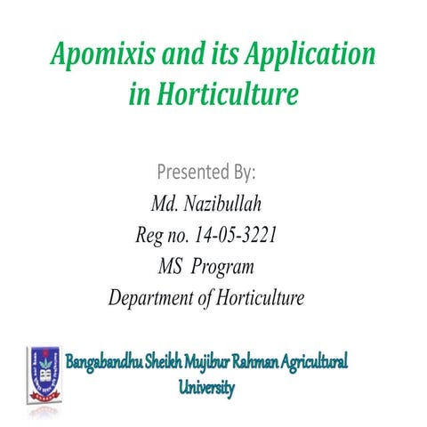 Apomixis and its application  in horticulture