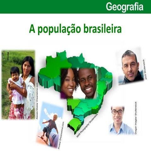 A população brasileira geografia do Brasil | PPT