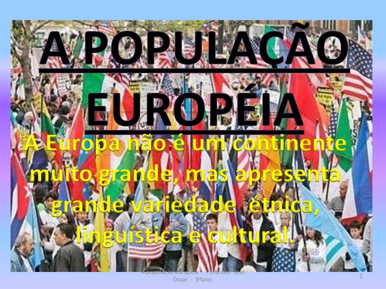 No Caderno Caracterize A Pluralidade Cultural Da População Europeia