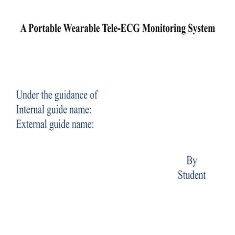 A Portable Wearable Tele-ECG Monitoring System.pptx