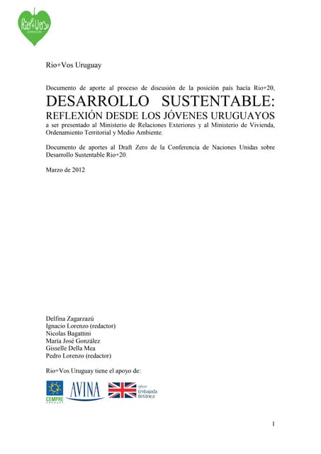 Aportes de rio mas vos a la posición país Uruguay hacia rio mas 20