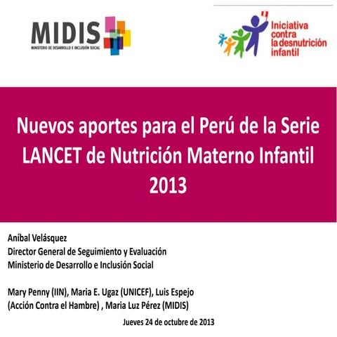 Aportes para perú de la serie lancet 2013 de nutrición materna e infantil