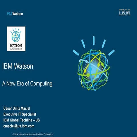 Watson - A new era of computing.