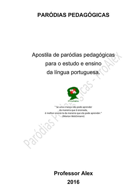Apostila - Paródias Pedagógicas - ProAlex (Atualizada 01Out17)